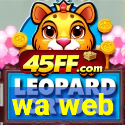 wa web